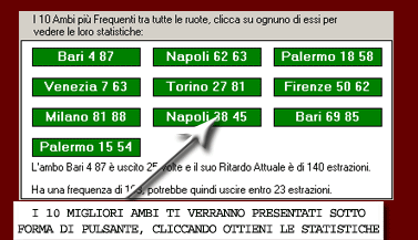 I migliori ambi appariranno sotto forma di pulsante e cliccando ottieni le statistiche