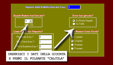 Inserisci i dati richiesti e clicchi Calcola